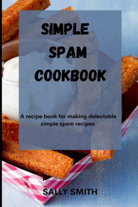 Simple Spam Cookbook