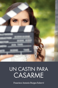 Un castin para casarme