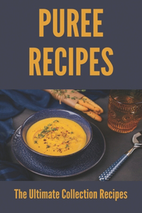 Puree Recipes