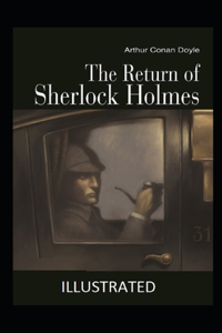 The Return of Sherlock Holmes Illustrated