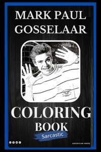 Mark Paul Gosselaar Sarcastic Coloring Book