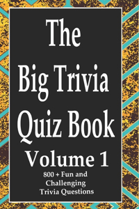 Big Trivia Quiz Book, Volume 1