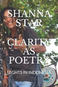 Clarity as Poetry