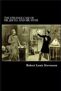 The Strange Case Of Dr. Jekyll And Mr. Hyde