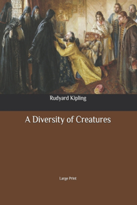 A Diversity of Creatures