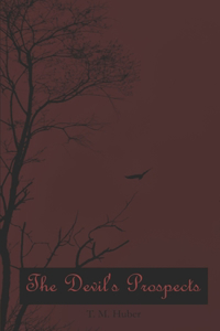 The Devil's Prospects