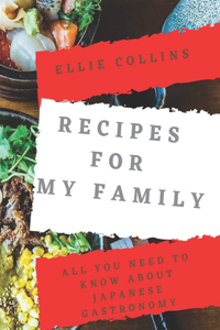 Recipes For My Family