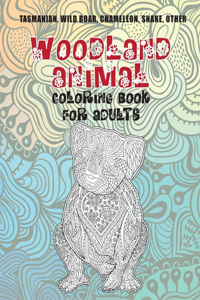 Woodland Animal - Coloring Book for adults - Tasmanian, Wild boar, Chameleon, Snake, other