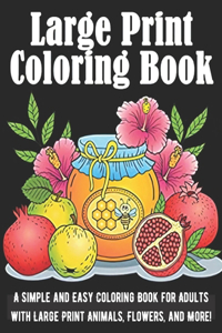 Large Print Coloring Book