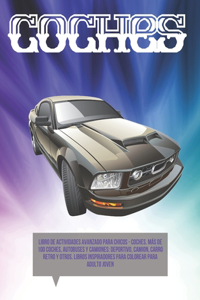 Libro de actividades avanzado para chicos - Coches. Más de 100 coches, autobuses y camiones