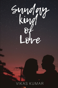 Sunday Kind of Love