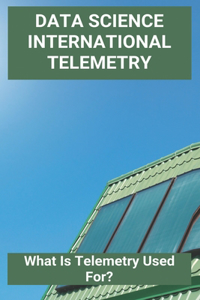Data Science International Telemetry