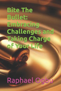 Bite The Bullet