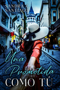 Una prometida como tú