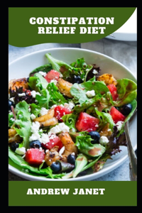 Constipation Relief Diet