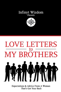 Love Letter to My Brothers