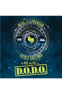 The Rise and Fall of D.O.D.O.