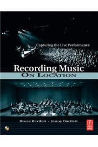 Recording Music on Location