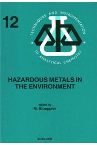 Hazardous Metals in the Environment