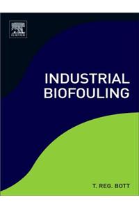 Industrial Biofouling