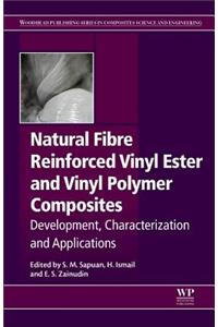 Natural Fiber Reinforced Vinyl Ester and Vinyl Polymer Composites