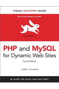 PHP and MySQL for Dynamic Web Sites, Fourth Edition