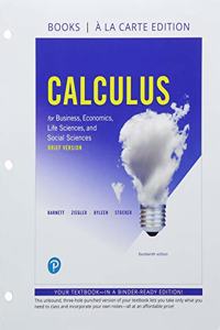 Calculus for Business, Economics, Life Sciences, and Social Sciences, Brief Version, Books a la Carte, and Mylab Math with Pearson Etext -- 24-Month Access Card Package