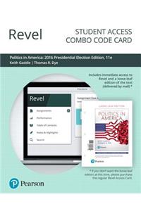 Revel for Politics in America, 2016 Presidential Election Edition -- Combo Access Card