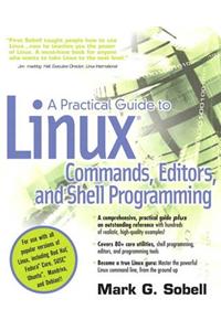 A Practical Guide to Linux Commands, Editors, and Shell Programming
