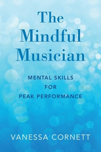 The Mindful Musician