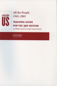 A History of Us: All the People 1945-2001 Teaching Guide Book 10