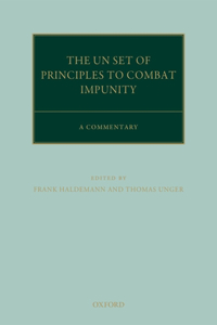 United Nations Principles to Combat Impunity: A Commentary