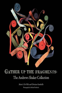 Gather Up the Fragments