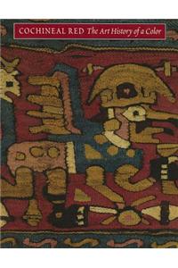 Cochineal Red: The Art History of a Color