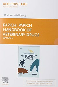 Papich Handbook of Veterinary Drugs - Elsevier eBook on Vitalsource (Retail Access Card)