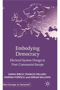 Embodying Democracy