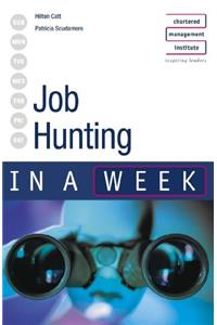 Job Hunting in a week 2nd edition (IAW)