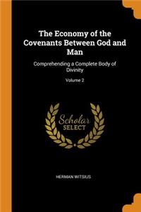 The Economy of the Covenants Between God and Man