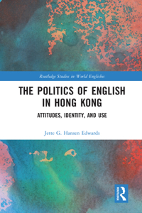 The Politics of English in Hong Kong