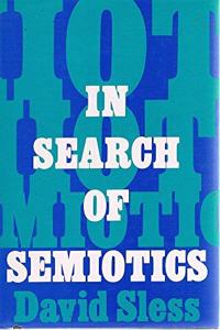 In Search of Semiotics
