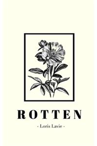 Rotten