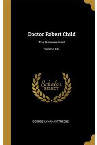 Doctor Robert Child