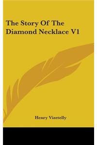 Story Of The Diamond Necklace V1