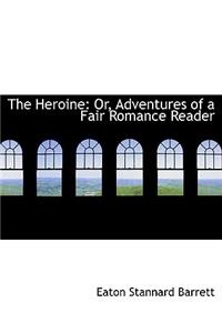 The Heroine