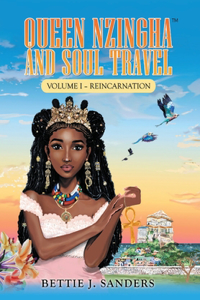 Queen Nzingha and Soul Travel