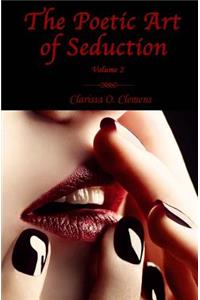 Poetic Art of Seduction - Volume 2
