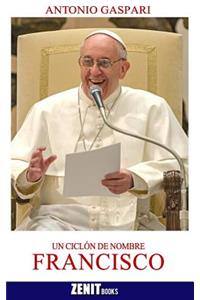 Un ciclón de nombre Francisco