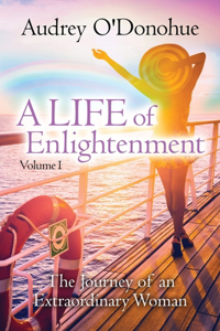 LIFE of Enlightenment