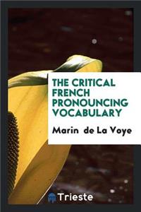 The Critical French Pronouncing Vocabulary