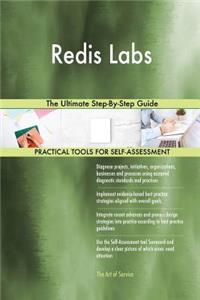 Redis Labs The Ultimate Step-By-Step Guide